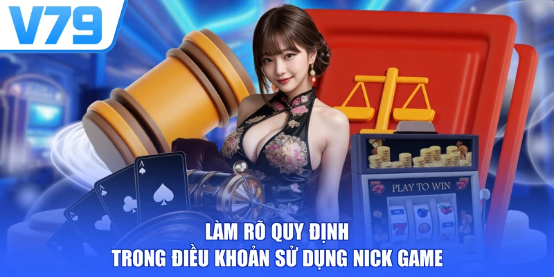 Làm rõ quy định trong điều khoản sử dụng nick game